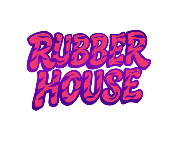 Rubber House